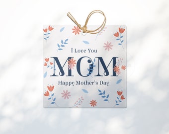 Mother's Day Tag Printable Downloadable Happy Mothers Day, Flowers Love, Square, 3 Inch, 3.5 inches Gift Instant Digital Download