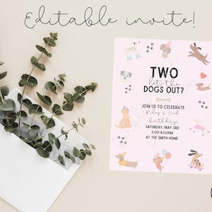 Two Let The Dogs Out Invitation, Second Birthday, Let&#39;s Paw-ty, Dog Invite, Puppy, 2nd Birthday, Toddler Birthday, Template, Evite, Editable