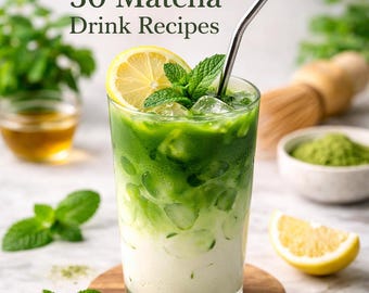 Original Matcha Drink Rezeptbuch - 30 Iced Lattes, Smoothies & Frappes (Digitaler Download)