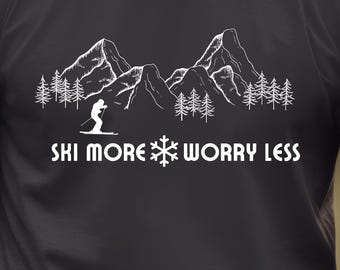 Worry-Free Ski T-Shirt Cross-Country Skiing Enthusiast Gift Winter Sports Apparel Ski Gear Gift Ideas for Skiers and Snowboarders