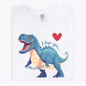 I Love You This Much I Love You I Know Valentines Day Shirt Card Funny Trex Shirt T-rex Ranch Love Dinosaur Parody Valentines Day Gift Ideas