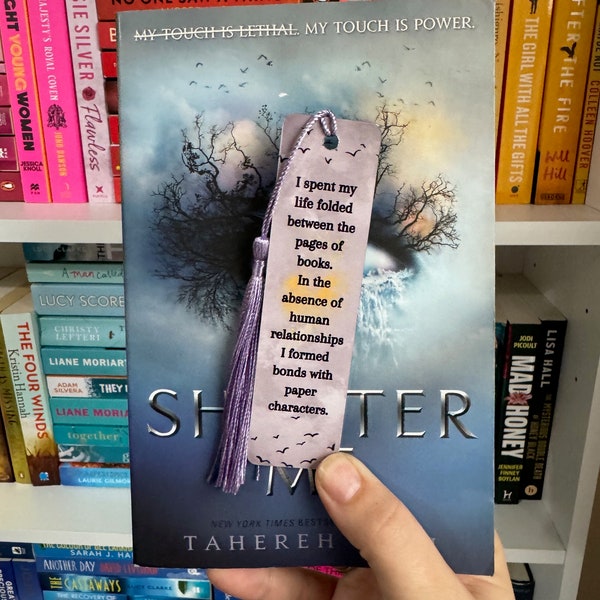 Shatter Me Inspired Metal Bookmark with Quotes