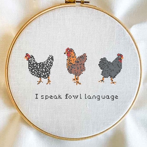 Chicken Cross Stitch Template | Stitch Kit Wall Art Digital Template | I Speak Fowl Language Embroidery DIY | Cottagecore Needle Work DIY