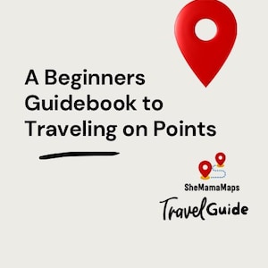 May include: A white background with a red pin icon and the text "A Beginners Guidebook to Travelling on Points" with a line underneath. Below the text is a logo with two red pin icons and the text "SheMamaMaps Travel Guide". The text "By Sheila Hayes" is at the bottom of the image.