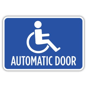 ADA AUTOMATIC DOOR, Aluminum Sign, Metal Sign, Street Sign, Outdoor Sign, Parking Sign, Business Sign, Property Sign, Sign for Wall