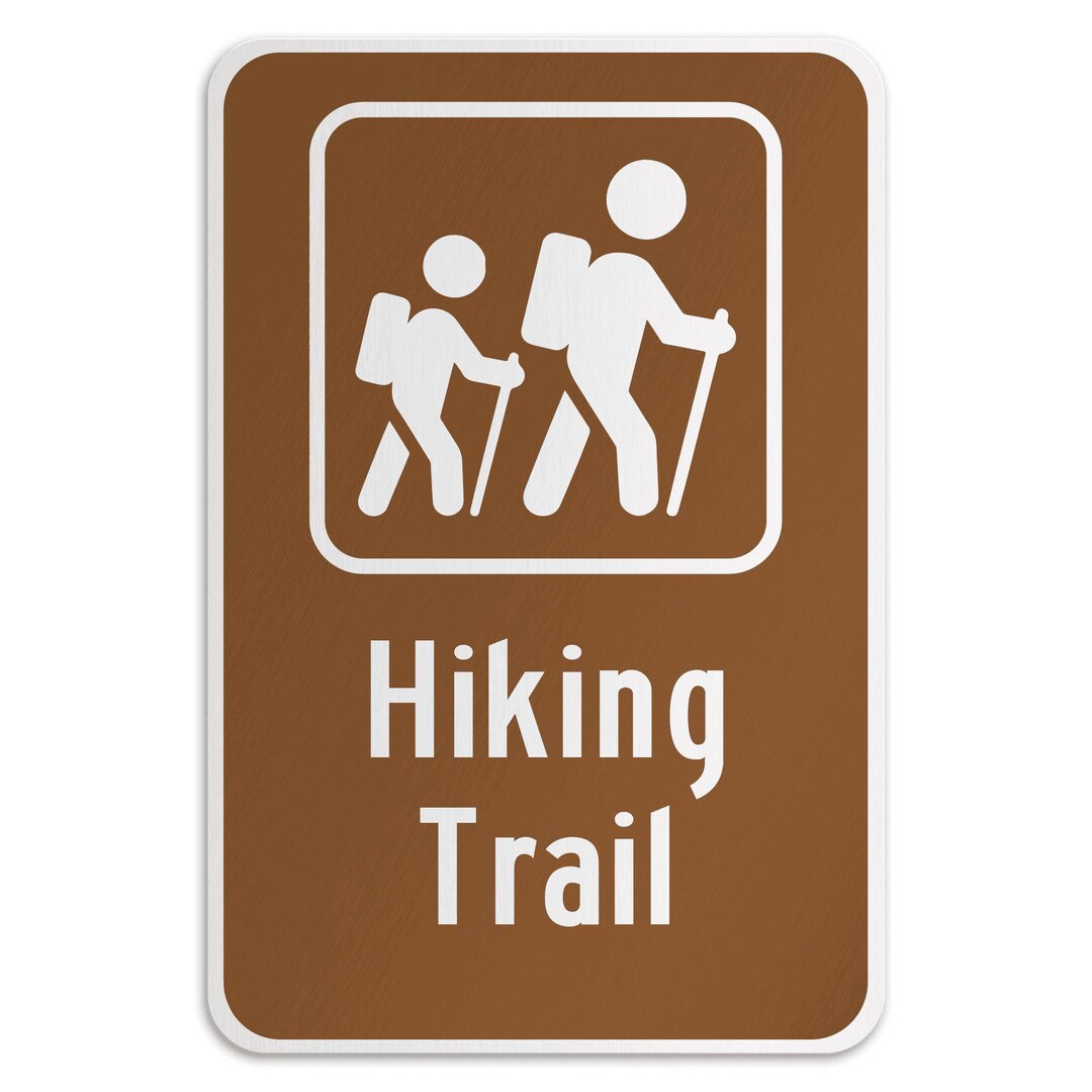 Backpacking Sign HIKING TRAIL, Aluminum Sign, Metal Sign, Street Sign, Outdoor Sign ...