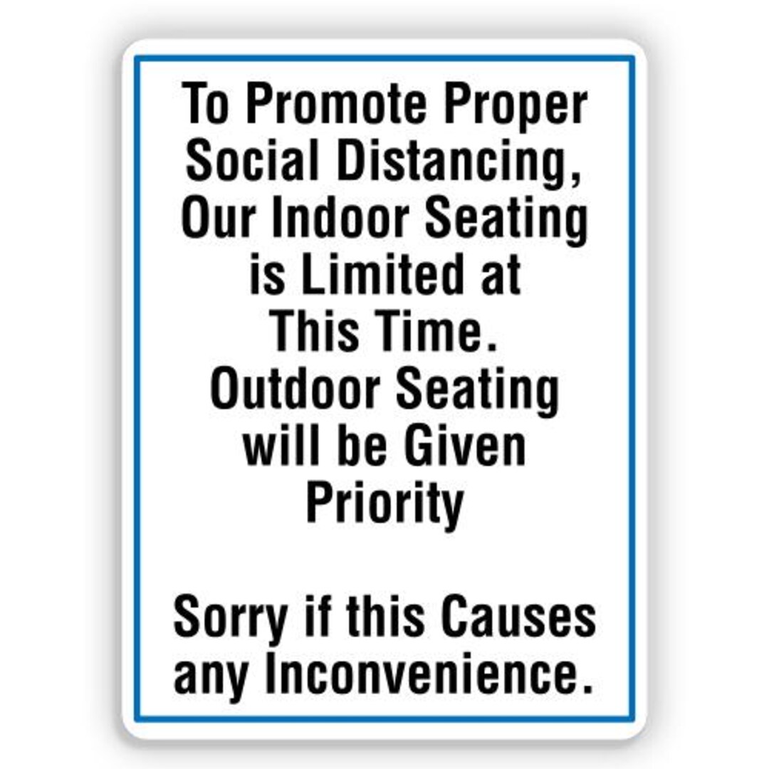INDOOR SEATING IS Limited at This Time, Aluminum Sign, Metal Sign ...