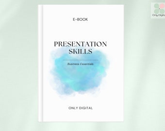 E-BOOK : Presentation Skills | Digital Download | Authored by a collective of high quality and renowned industry experts.