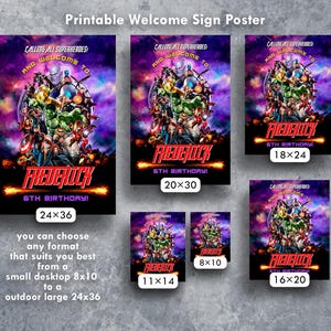 May include: Printable welcome sign poster featuring a superhero theme with a purple and black background. The poster says "Calling all superheroes and welcome to Frederick's 6th birthday!" and has a variety of superhero characters. The poster is available in multiple sizes, from 8x10 inches to 24x36 inches.