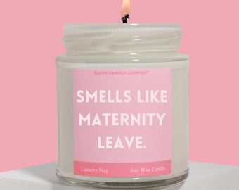 Smells Like Maternity Leave. Colleague Maternity Leave Candle Gift Set. Maternity Gifts. Candle For Colleague.