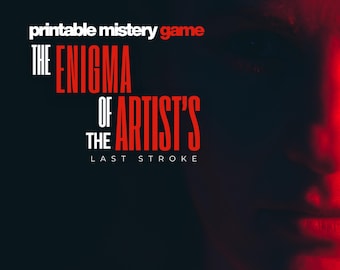 Artist's Last Stroke Murder Mystery Case Files, Printable Detective Game (PDF)