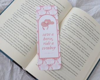 Save A Horse Ride A Cowboy Coquette Romance Bookmark