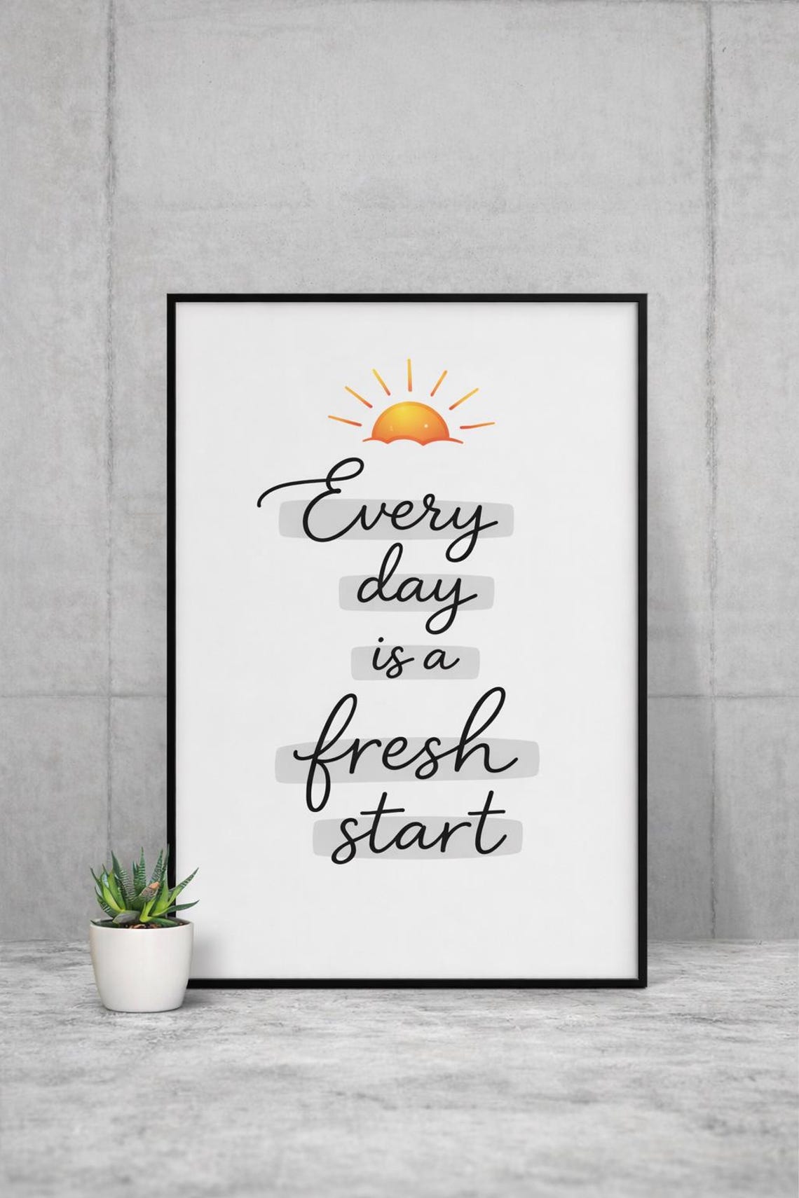 Every Day is a Fresh Start Printable, Sunrise Wall Art Digital Download ...