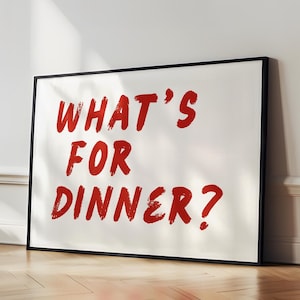 What&#39;s For Dinner Horizontal Print, Mid Century Print, Aesthetic art, Bauhaus Print, Typography Print, Kitchen wall art, Narrow Print, Red