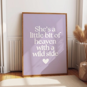 She&#39;s a little bit of heaven with a wild slide, Love Digital Print, Purple decor prints, Cute Girl Room, Trendy Wall Art, Instant download