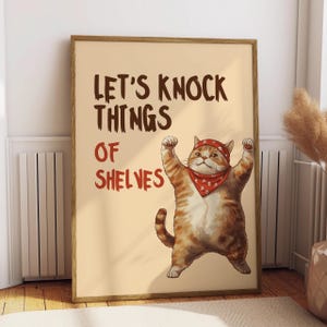 Katze, die Dinge Wand Kunst Lustiges Tier Kunstwerk Digital Humor Zitat Print Kung Fu Katze Dekoration A3 Spaß Geschenk Dekor für Muttertag JPEG