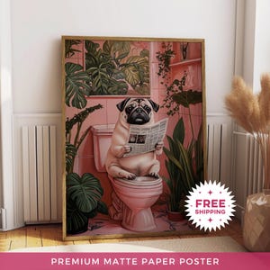 Poster di carta opaca per il bagno con carlino, poster di cane divertente che legge il giornale, stampe di cacca, poster da parete per il bagno, decorazioni da parete per animali domestici senza cornice