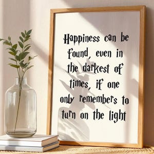 Magical Wizard Quote Wall Art Happiness in Dark Times Printable Poster Inspirational Decoration Digital Download Gift Print Decor for Fan