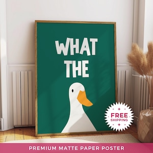 Poster su carta opaca "What the Duck", stampe con citazioni divertenti, stampa "What the Fuck", stampabile senza cornice, spedizione gratuita, stampa artistica estetica per appartamenti