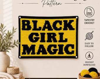 Black Girl Magic Art | Crochet Hanging Pattern | Affirmation Tapestry (PDF Download, Beginner Friendly Grid Chart)