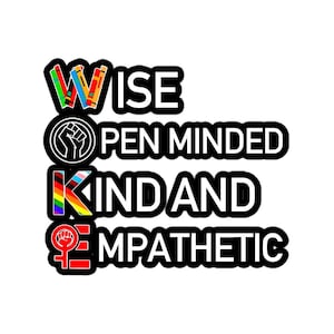 Puede incluir: Gráfico en blanco y negro con la palabra "WISE" en letras de colores, seguido de "OPEN MINDED", "KIND AND" y "EMPATHETIC".