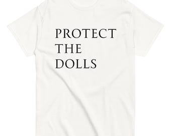 Protect the Dolls T-Shirt – Feminist Barbiecore Aesthetic Tee, Trans Rights Shirt, LGBTQ+ Pride Graphic Tee