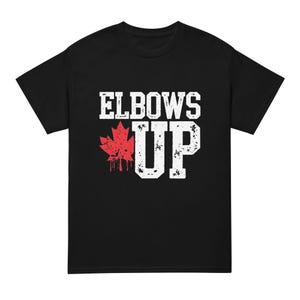 Koszulka Elbows Up Canada | Prawdziwa Północ Silna i Wolna | Kanadyjska kultura hokeja | Dumny Kanadyjczyk | Nie na sprzedaż | Nigdy 51. stan