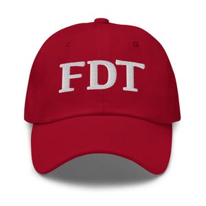 Embroidered FDT Dad hat, Fuck Trump Hat, Anti trump hat, Epstein hat, Embroidered FDT