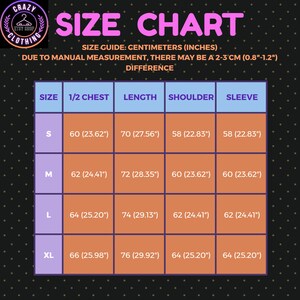 May include: Size chart for clothing, featuring measurements in centimeters and inches. The chart includes sizes S, M, L, and XL, with corresponding measurements for 1/2 chest, length, shoulder, and sleeve. The chart is from Crazy Clothing.