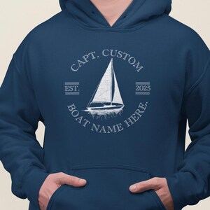 Personalized Sailboat Hoodie - Custom Captain Name Sweatshirt, Nautical Boat Lover Gift, Boating Pullover with Sailboat Design