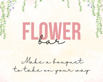以下が含まれることがあります： ピンク色の「FLOWER bar」の文字と、その下に「Make a bouquet to take on your way」という言葉が書かれた、花をテーマにしたサイン。ピンクの花と緑の葉で飾られています。
