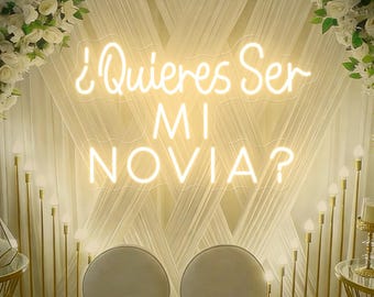Quieras Ser Mi Novia Neon Sign Neon Sign, Spanish Proposal Decor, Spanish Wedding Decor, Gift for the Newlyweds, Engagement Decor