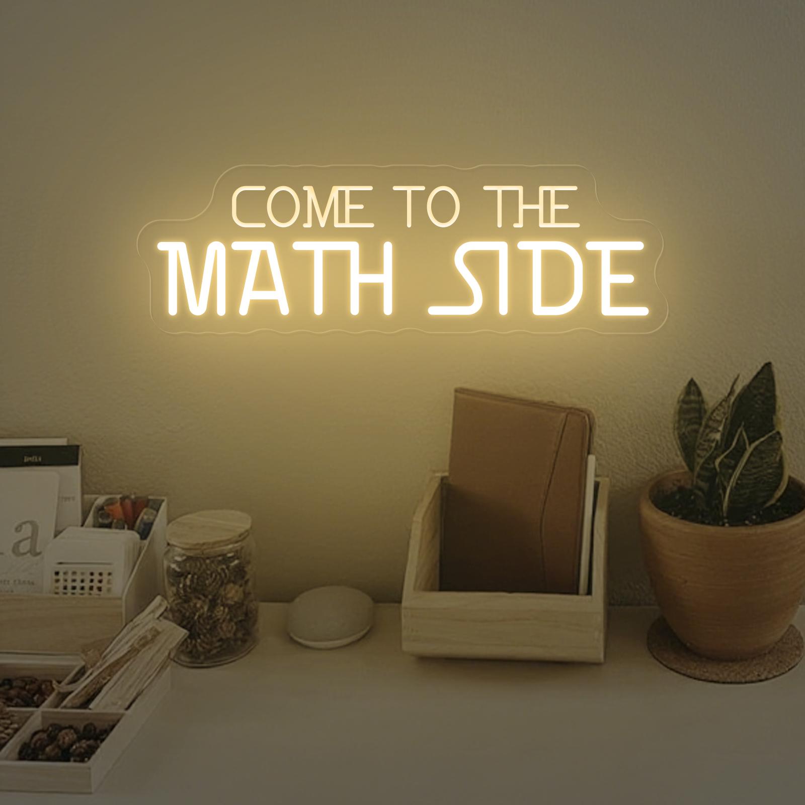 Preppy Math Signs Blue Come to the Math Side Neon Sign,math Classroom Decor Sign, Math Teacher ...