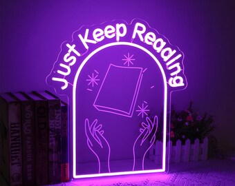 Just Keep Reading Neon Sign, Bookshelf Decor, Reading Neon Sign, Book Lover Gifts, Home library Sign, Bookish Decor, Gifts for Reader