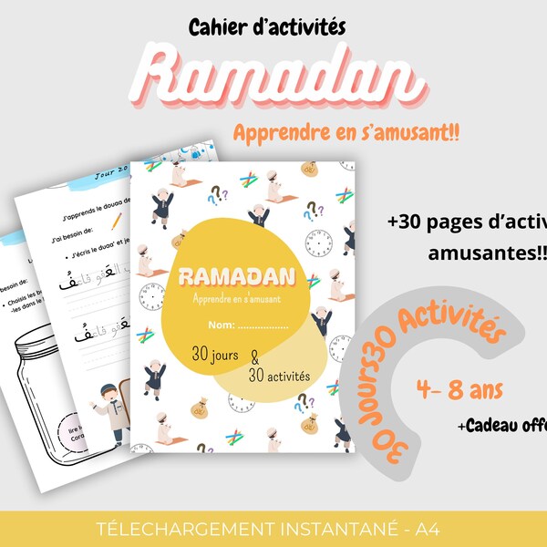 Cahier d'activités ramadan, 30 jours 30 activités ramadan, apprendre en s'amusant ramadan, imprimable ramadan, apprentissage  enfant ramadan