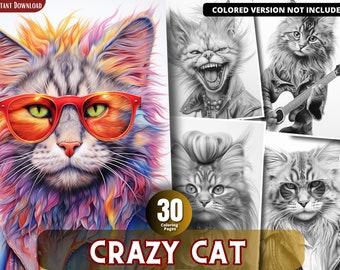 May include: A set of 30 coloring pages featuring illustrations of cats in various poses and outfits. The cover image shows a cat wearing sunglasses and a colorful jacket. The text "CRAZY CAT" is displayed below the image.