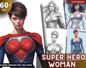 Super Hero Woman Grayscale Coloring Book, 60+ Pages (Printable PDF)