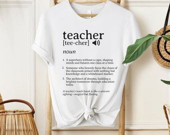 Teacher Definition Shirt Teacher Appreciation Shirt Funny Teacher Tshirt Gift For Favorite Teacher Inspirational Teacher Shirts