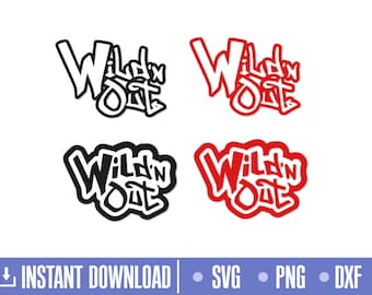 Wildnout Svg, Wildn Out Svg, Cut files for Cricut and Silhouette, instant download, COD091