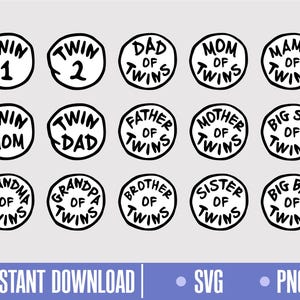 Puede incluir: Un conjunto de 14 diseños circulares en blanco y negro con texto que dice "Gemelo 1", "Gemelo 2", "Papá de gemelos", "Mamá de gemelos", "Mamá de gemelos", "Mamá gemela", "Papá gemelo", "Padre de gemelos", "Madre de gemelos", "Hermana mayor de gemelos", "Abuela de gemelos", "Abuelo de gemelos", "Hermano de gemelos", "Hermana de gemelos" y "Hermano mayor de gemelos".