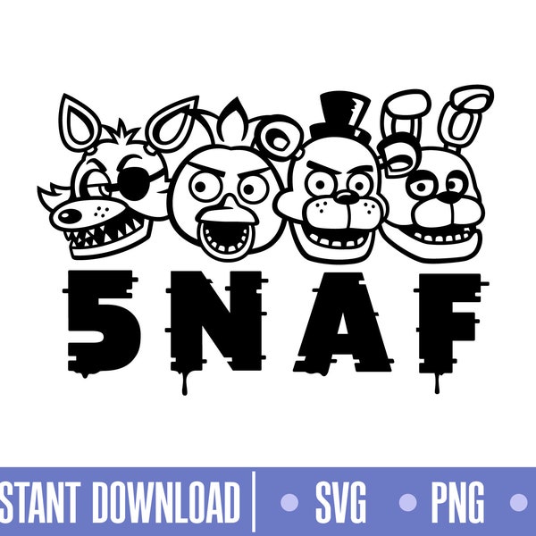 FNAF Svg, 5NAF SVG, Fazbear Svg, Fichiers coupés pour Cricut et Silhouette, Svg, png, téléchargement instantané, COD025