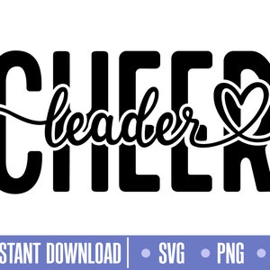 Puede incluir: Diseño gráfico en blanco y negro con la palabra "CHEER" en negrita y mayúsculas. La palabra "leader" está escrita en cursiva, con una forma de corazón incorporada en el diseño. La parte inferior de la imagen incluye el texto "INSTANT DOWNLOAD" y abreviaturas de tipos de archivo.