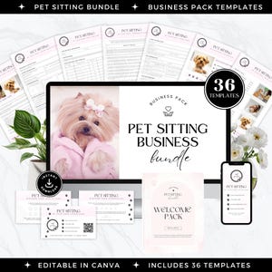 Pode incluir: Um pacote digital para empresas de pet sitting com 36 modelos. A imagem apresenta uma tela de computador com um cão com um roupão rosa, cartões de visita e um pacote de boas-vindas. O texto inclui "Pet Sitting Business Bundle" e "Editable in Canva."