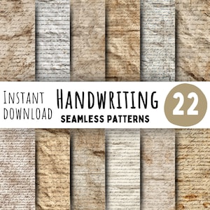 May include: A collection of 22 seamless handwriting patterns in various shades of brown and beige. The image includes the text "Instant Download Handwriting Seamless Patterns". The patterns feature aged paper textures with handwritten script.