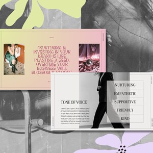 May include: A pink and white graphic design with text that reads "Nurturing & Investing in your brand is like planting a seed. Overtime your business will blossom & bloom." and "Tone of Voice". The design also includes a list of words: "Nurturing, Empathetic, Supportive, Friendly, Kind".