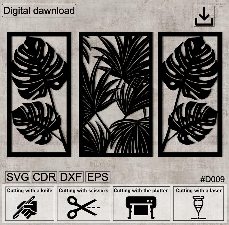 May include: Three black and white digital cut files of tropical leaves. The files are labeled SVG, CDR, DXF, and EPS. The files are for cutting with a knife, scissors, plotter, or laser. The files are labeled #D009.