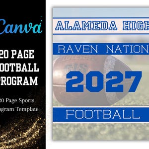 Puede incluir: Una plantilla de programa de fútbol americano de 20 páginas con el texto Alameda High, Raven Nation, 2027 y Football en azul y blanco. El diseño incluye una imagen de fondo de un balón de fútbol americano marrón y el logo de Canva.