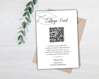 Op de afbeelding: Een witte kaart met een zwart-witte QR-code en de tekst "College Fund". De kaart bevat ook de tekst "Scan deze QR-code om bij te dragen aan Hanna's collegefonds! Uw steun betekent de wereld voor ons terwijl we zijn heldere toekomst voorbereiden. Bedankt dat u deel uitmaakt van Hanna's reis!" en "Hanna Jay, Klas van 2024, Little River High School".
