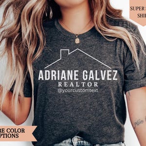 Realtor Shirt, Personalized Realtor T-Shirt, Real Estate Shirt, Gift For Realtors, Real Estate Agents, Custom Realtor Shirts, For Realtors