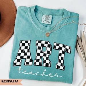 Art Teacher Shirt Checkered Art Teacher Tshirt Art Teacher Appreciation Gift Art Lover Gift Steam Teacher Tshirt  Back to School Shirt Art